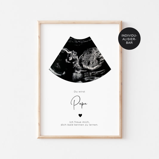 Du wirst Papa – Schwangerschaft verkünden – Poster Ultraschallbild